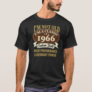 Camiseta 57 años No soy viejo Soy un clásico desde 1966 57