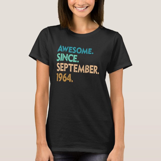 Camiseta 58 años de edad increíble desde septiembre de 1964 (Anverso)