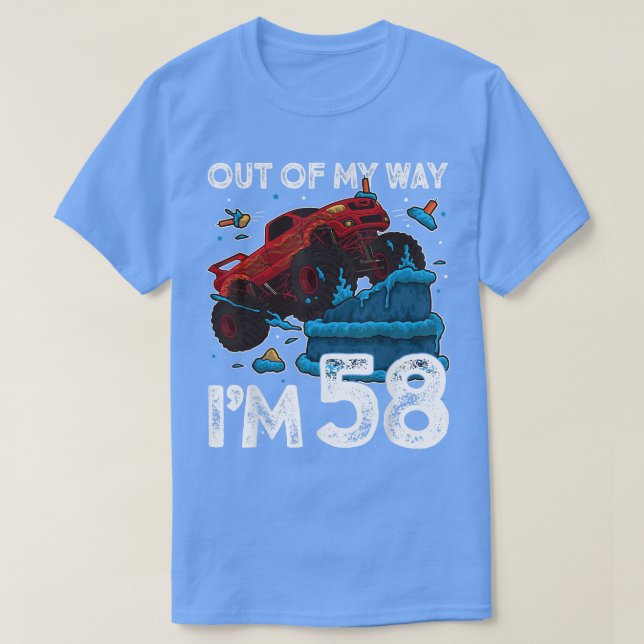 Camiseta 58th Birthday Boy Monster Truck Out Of My Way I'm  (Diseño del anverso)