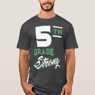 Camiseta 5.º Grado Fuerte