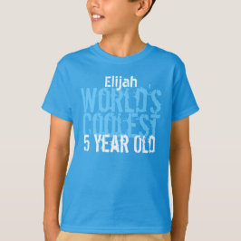 Camiseta 5.º regalo de cumpleaños, el más frío del mundo de