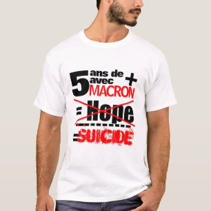 Camiseta 5 ans + Macron = SUICIDIO - Hombres blancos tac