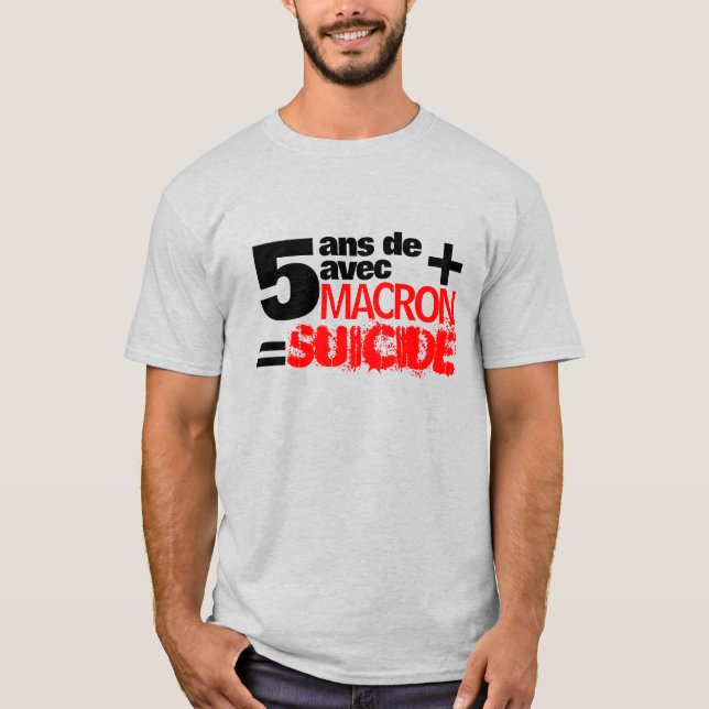 Camiseta 5 ans + Macron = SUICIDIO - Hombres grises tac (Anverso)