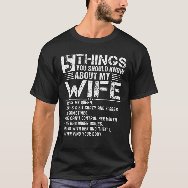 Camiseta 5 cosas que deberías saber acerca de mi esposa T S (Anverso)