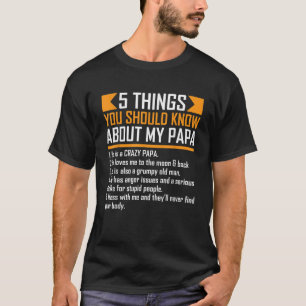 Camiseta 5 cosas que deberías saber sobre el día de mi papá