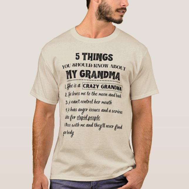 Camiseta 5 cosas que deberías saber sobre mi abuela gracios (Anverso)