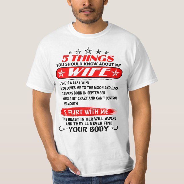 Camiseta 5 COSAS QUE DEBERÍAS SABER SOBRE MI Esposa 09 (Anverso)