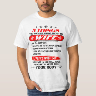 Camiseta 5 COSAS QUE DEBERÍAS SABER SOBRE MI Esposa 10
