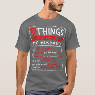 Camiseta 5 cosas que deberías saber sobre mi esposa esposa 