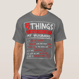 Camiseta 5 cosas que deberías saber sobre mi esposa esposa 