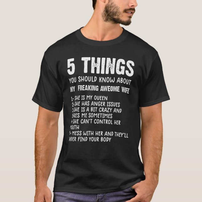 Camiseta 5 cosas que deberías saber sobre mi esposa tee (Anverso)