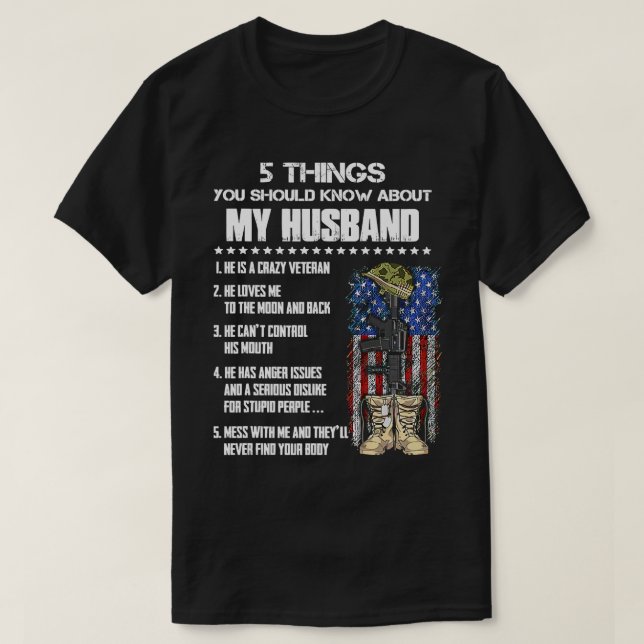 Camiseta 5 cosas que deberías saber sobre mi marido veteran (Diseño del anverso)