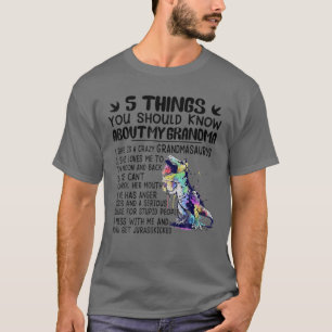Camiseta 5 cosas que deberías saber sobre mi nieta
