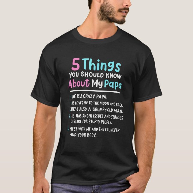 Camiseta 5 cosas que deberías saber sobre mis hijos gracios (Anverso)