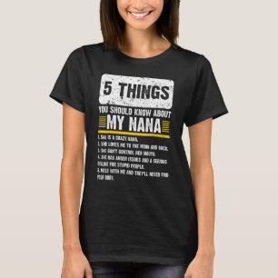Camiseta 5 cosas que deberías saber sobre mis nietos de Nan