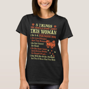 Camiseta 5 cosas que usted debe saber sobre la mamá de