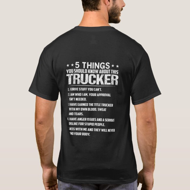 Camiseta 5 cosas sobre este camionero: divertido camionero  (Reverso)