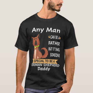 Camiseta 5 Cualquier hombre puede ser un padre pero se nece