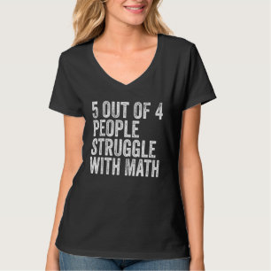 Camiseta 5 De 4 Personas Luchan Con Math Funny School Teatr