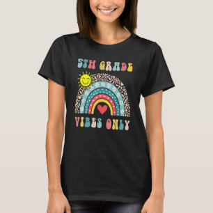 Camiseta 5° Grado de vibraciones sólo lindo corazón arcoiri