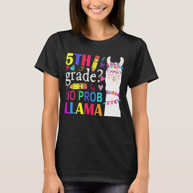Camiseta 5° grado No Prob Llama a profesor universitario (Anverso)