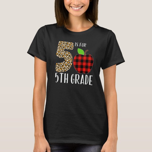 Camiseta 5 Is For 5th Grade Teacher Leopard Buffalo Plaid S (Anverso)