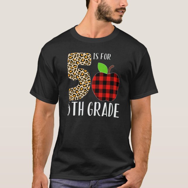 Camiseta 5 Is For 5th Grade Teacher Leopard Buffalo Plaid S (Anverso)