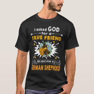 Camiseta 5 Le pido a Dios un verdadero amigo Me envió un al