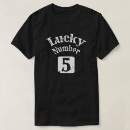 Camiseta 5 - Lucky Número 5 Luck