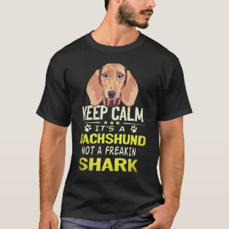 Camiseta 5 Mantén la calma es un dachshund no un tiburón