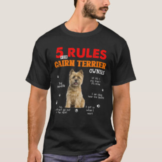 Camiseta 5 Normas Para Los Propietarios De Cairn Terrier