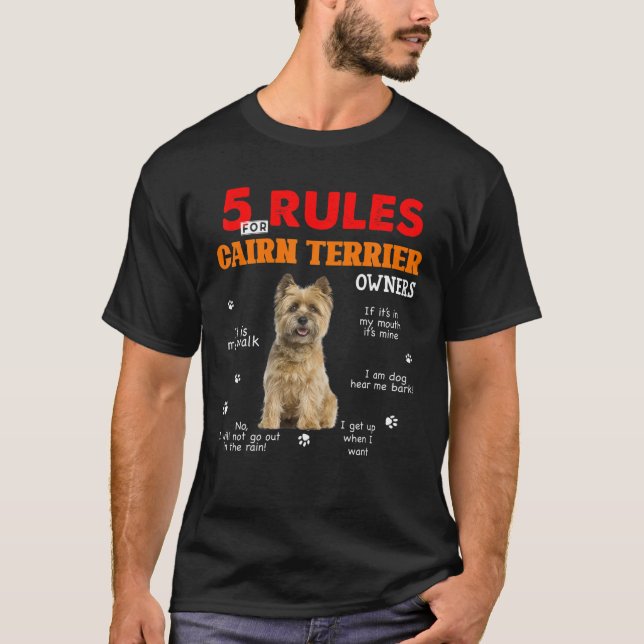 Camiseta 5 Normas Para Los Propietarios De Cairn Terrier (Anverso)