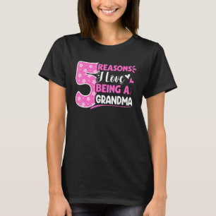 Camiseta 5 Razones Por Las Que Me Encanta Ser Una Abuela