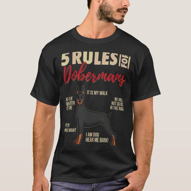 Camiseta 5 Reglas Para Dobermans  Perro Doberman (Anverso)