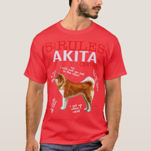 Camiseta 5 Reglas Para Los Propietarios De Akita