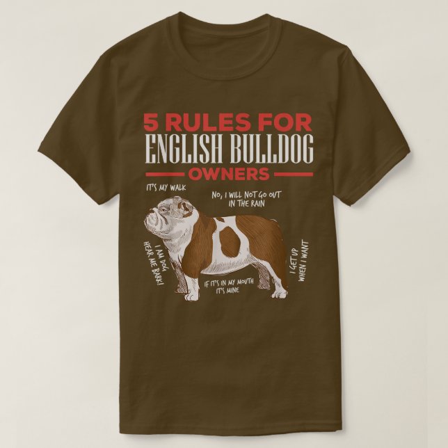 Camiseta 5 Reglas Para Los Propietarios De Bulldoges Ingles (Diseño del anverso)