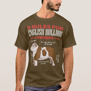 Camiseta 5 Reglas Para Los Propietarios De Bulldoges Ingles