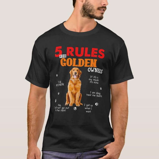 Camiseta 5 Reglas Para Los Propietarios De Golden Retriever (Anverso)