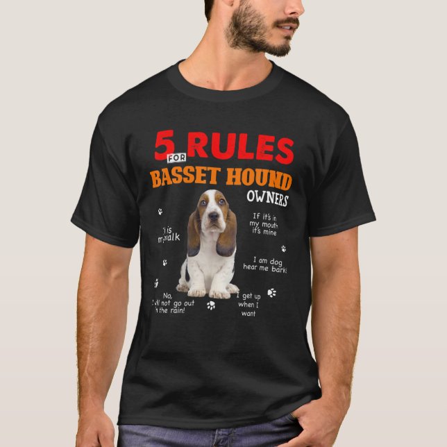 Camiseta 5 Reglas Para Los Propietarios De Hound Basset (Anverso)