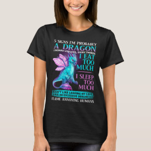 Camiseta 5 Rótulos Probablemente soy un amante del Dragon T