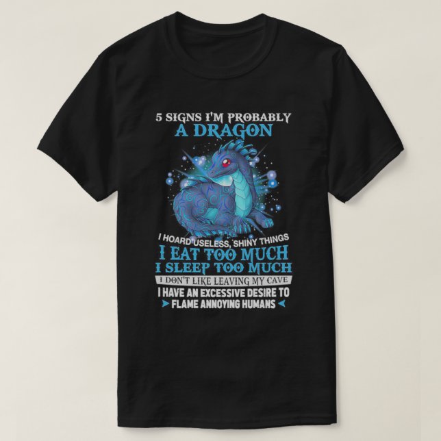 Camiseta 5 Rótulos Probablemente Soy Un Dragón (Diseño del anverso)