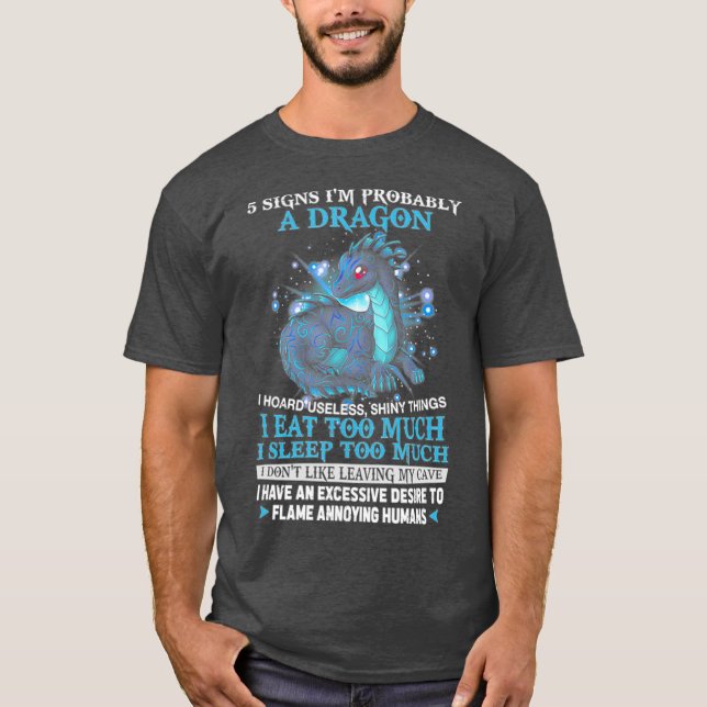 Camiseta 5 Rótulos Probablemente Soy Un Dragón (Anverso)