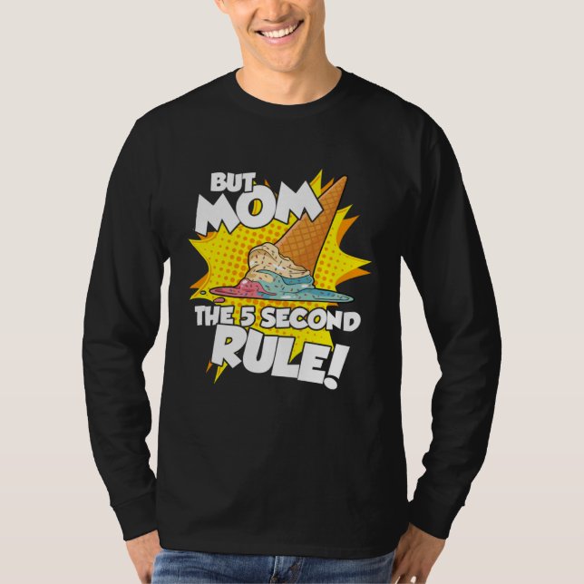 Camiseta 5 Second Rule  Kids Boys Girls Ice Cream Son Daugh (Anverso)