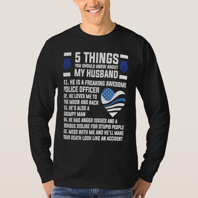 Camiseta 5 things about husband police officer Wife (Anverso)