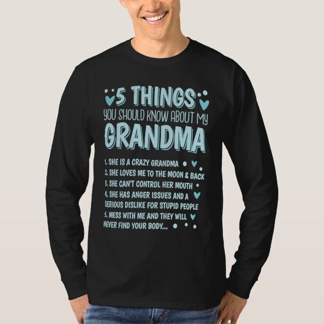 Camiseta 5 Things You Should Know About My Grandma  2 (Anverso)