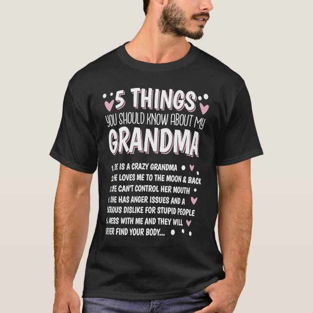 Camiseta 5 Things You Should Know About My Grandma  6 (Anverso)
