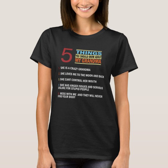 Camiseta 5 Things You Should Know About My Grandma  Grandma (Anverso)