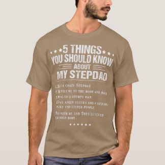 Camiseta 5 Things You Should Know About My Stepdad Funny Fa