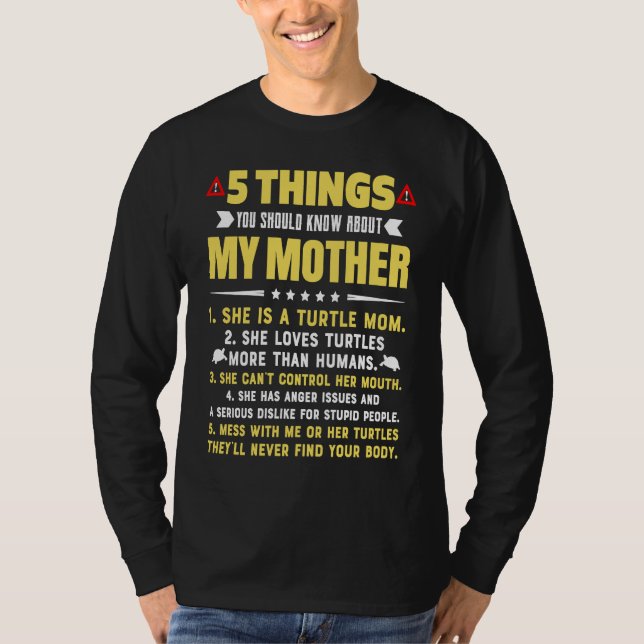 Camiseta 5 Things You Should Know About My Turtle Mom Hilar (Anverso)
