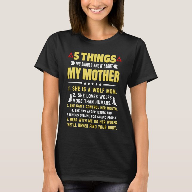 Camiseta 5 Things You Should Know About My Wolf Mom Hilario (Anverso)